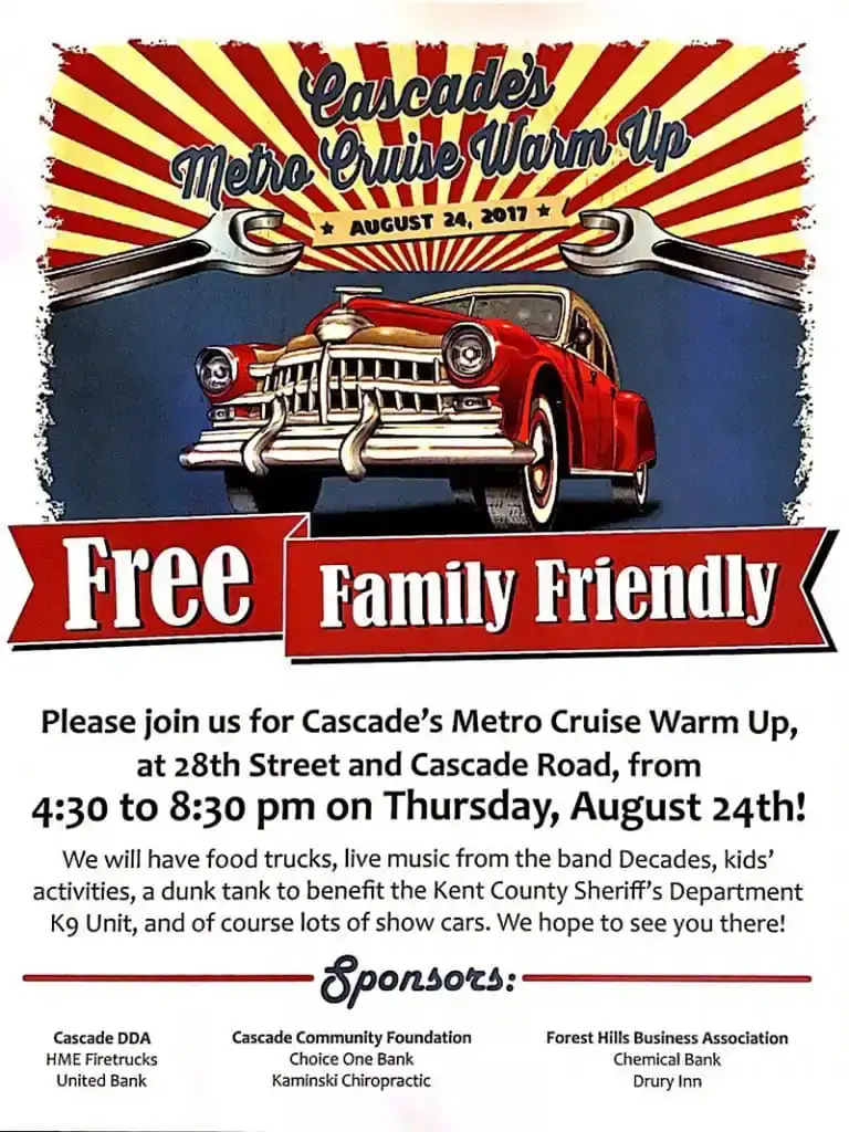 Event Poster: Promotional poster for the Cascade's Metro Cruise Warm Up event (August 24, 2017), featuring a red classic car and details about family-friendly activities.