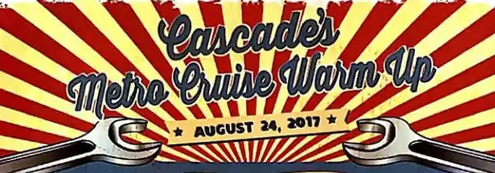 Join Us at the Cascade Metro Cruise Warm Up in Grand Rapids MI